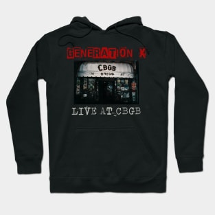 generation x live at cbgb Hoodie